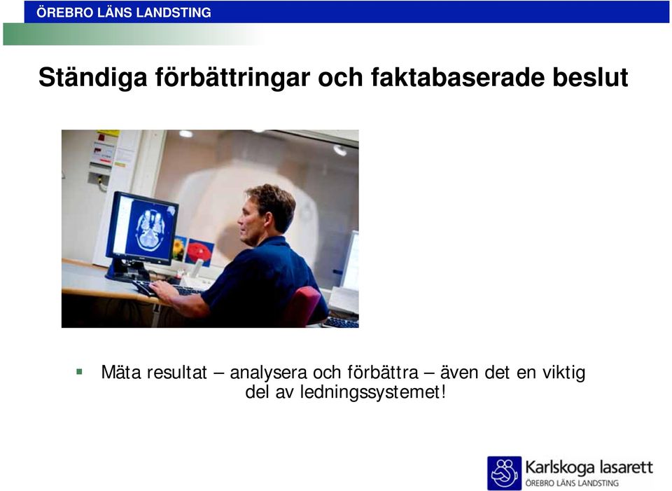 resultat analysera och förbättra