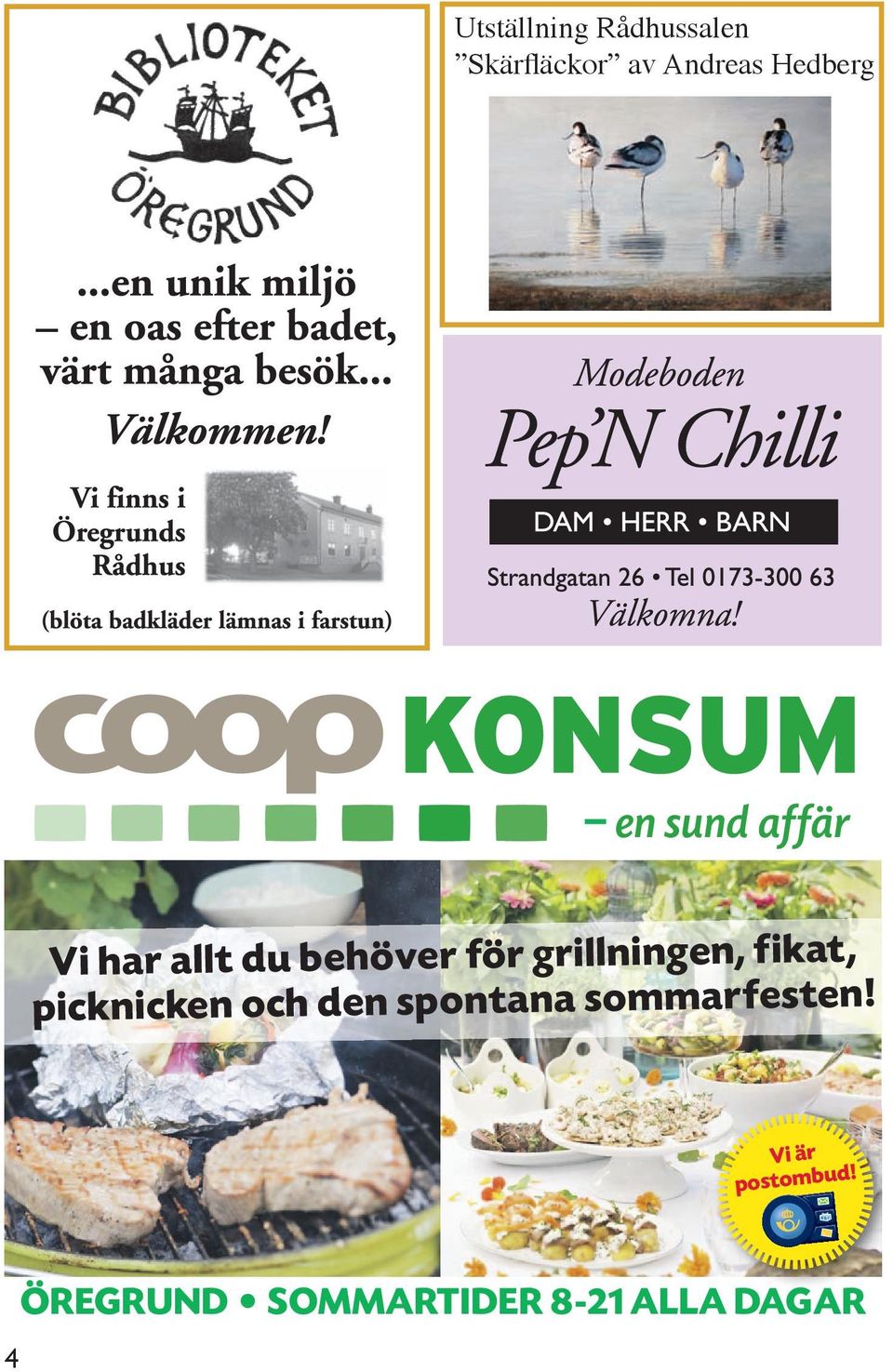 för grillningen, fikat, picknicken och