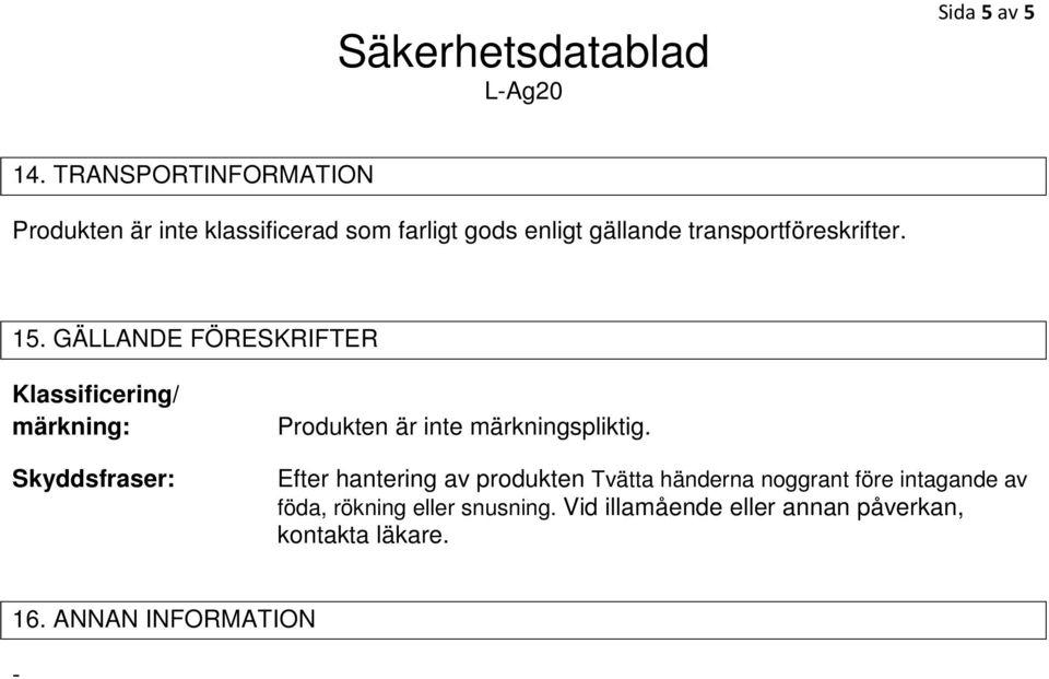 transportföreskrifter. 15.