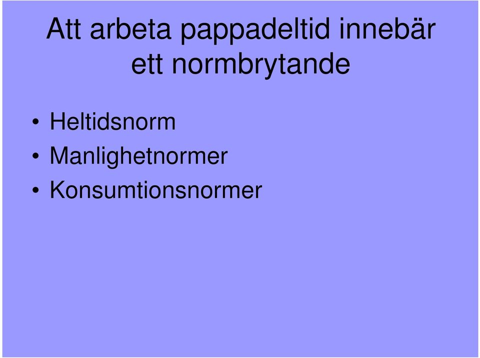 normbrytande