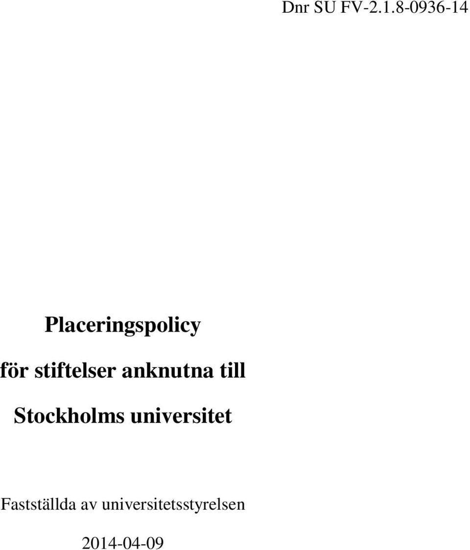 stiftelser anknutna till