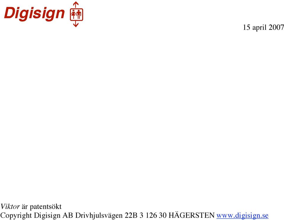 Drivhjulsvägen 22B 3