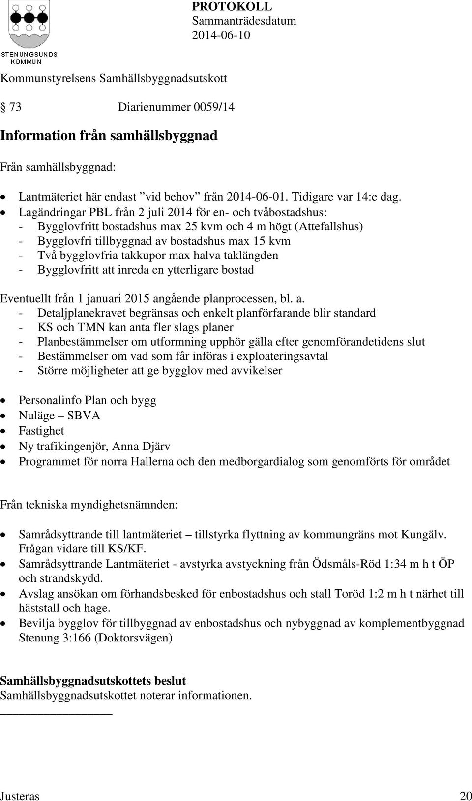 takkupor max halva taklängden - Bygglovfritt at