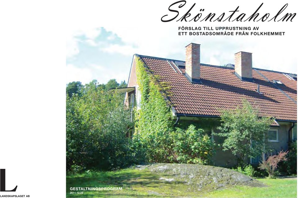 BOSTADSOMRÅDE FRÅN