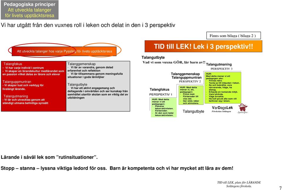 skapar lust och verktyg för livslångt lärande.