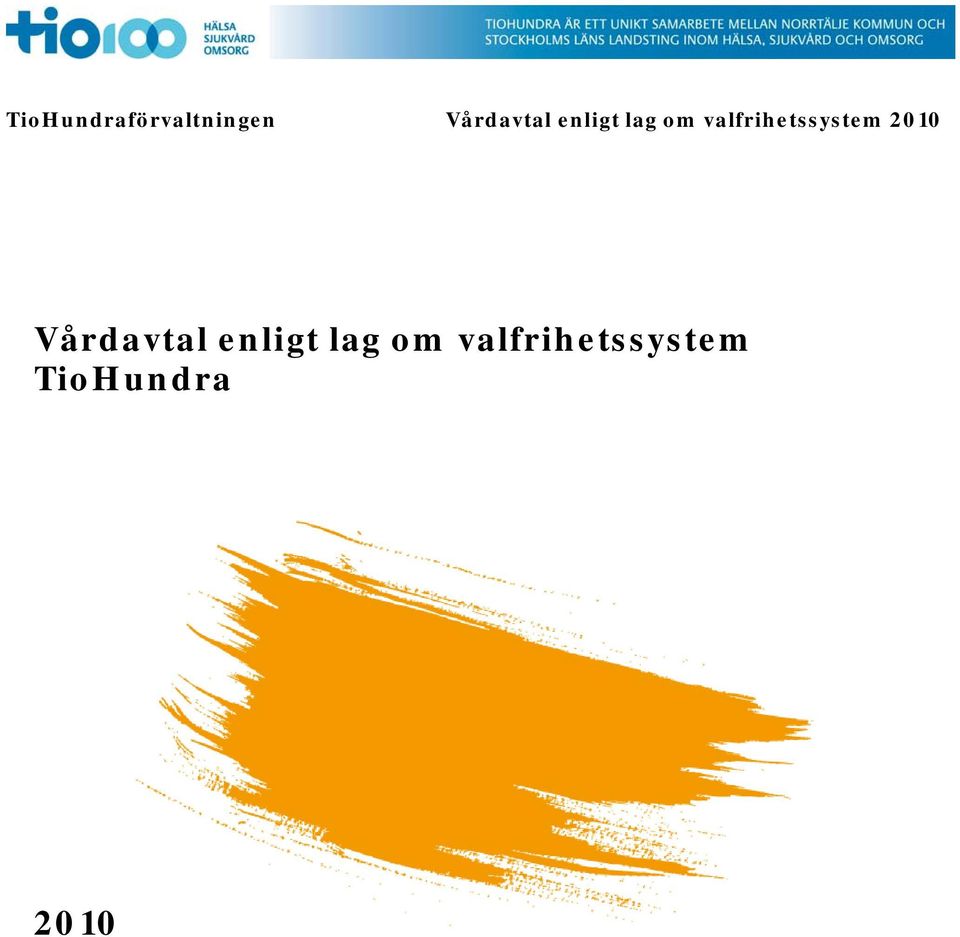 valfrihetssystem 2010 