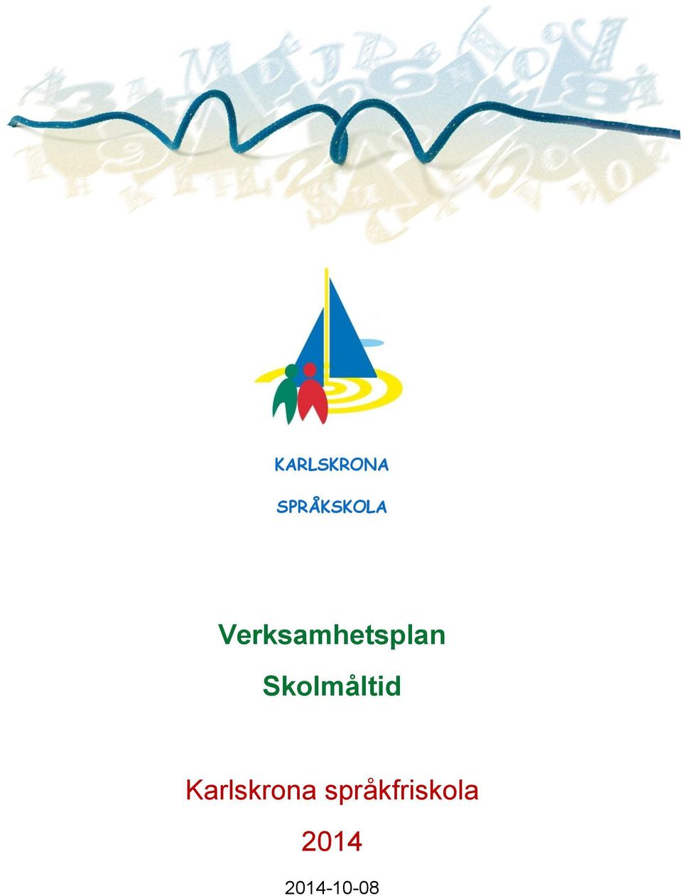Skolmåltid Karlskrona
