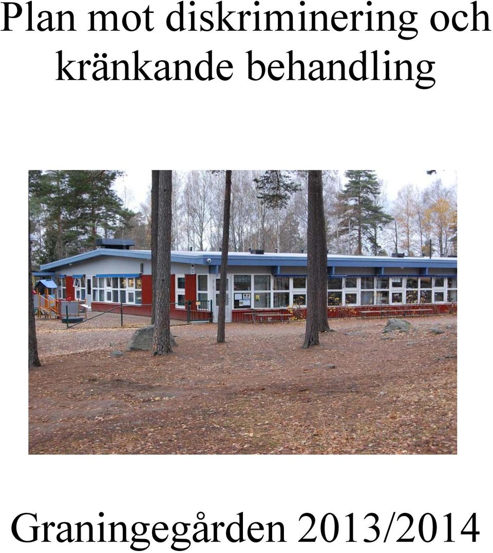 kränkande