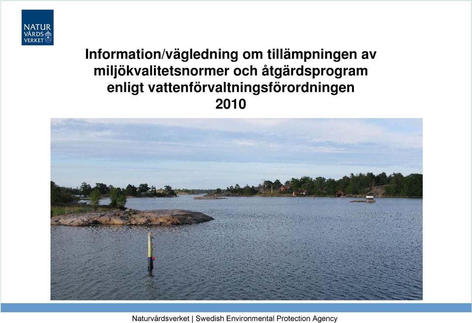 vattenförvaltningsförordningen 2010 Helena Segervall