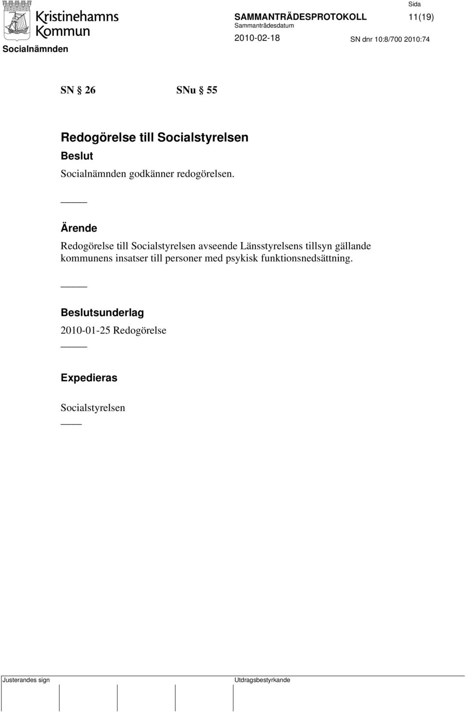 Redogörelse till Socialstyrelsen avseende Länsstyrelsens tillsyn gällande