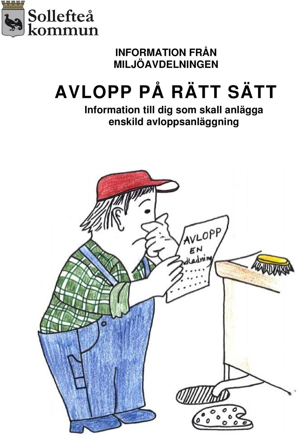 RÄTT SÄTT Information till