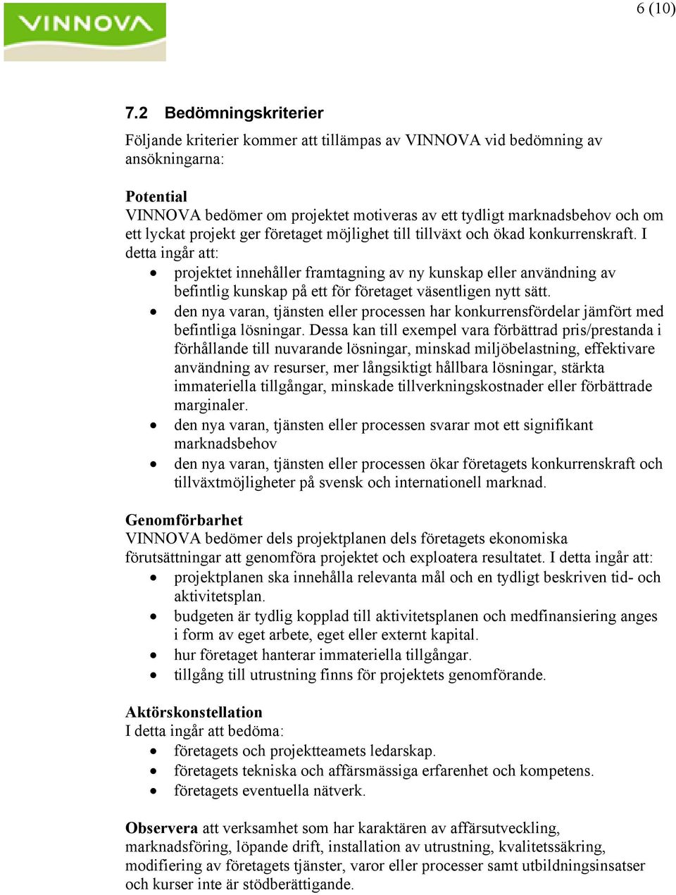 lyckat projekt ger företaget möjlighet till tillväxt och ökad konkurrenskraft.