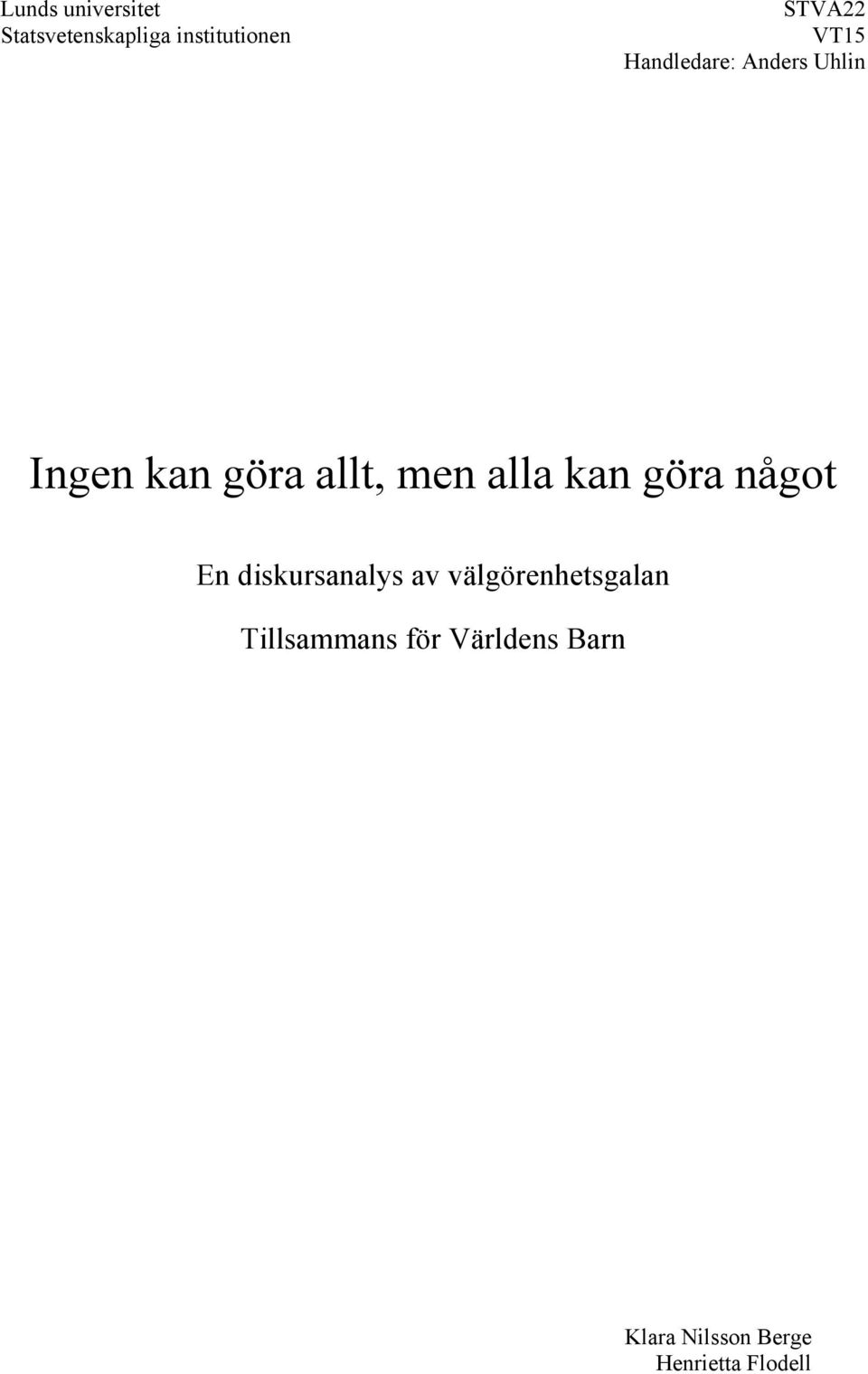 kan göra något En diskursanalys av välgörenhetsgalan