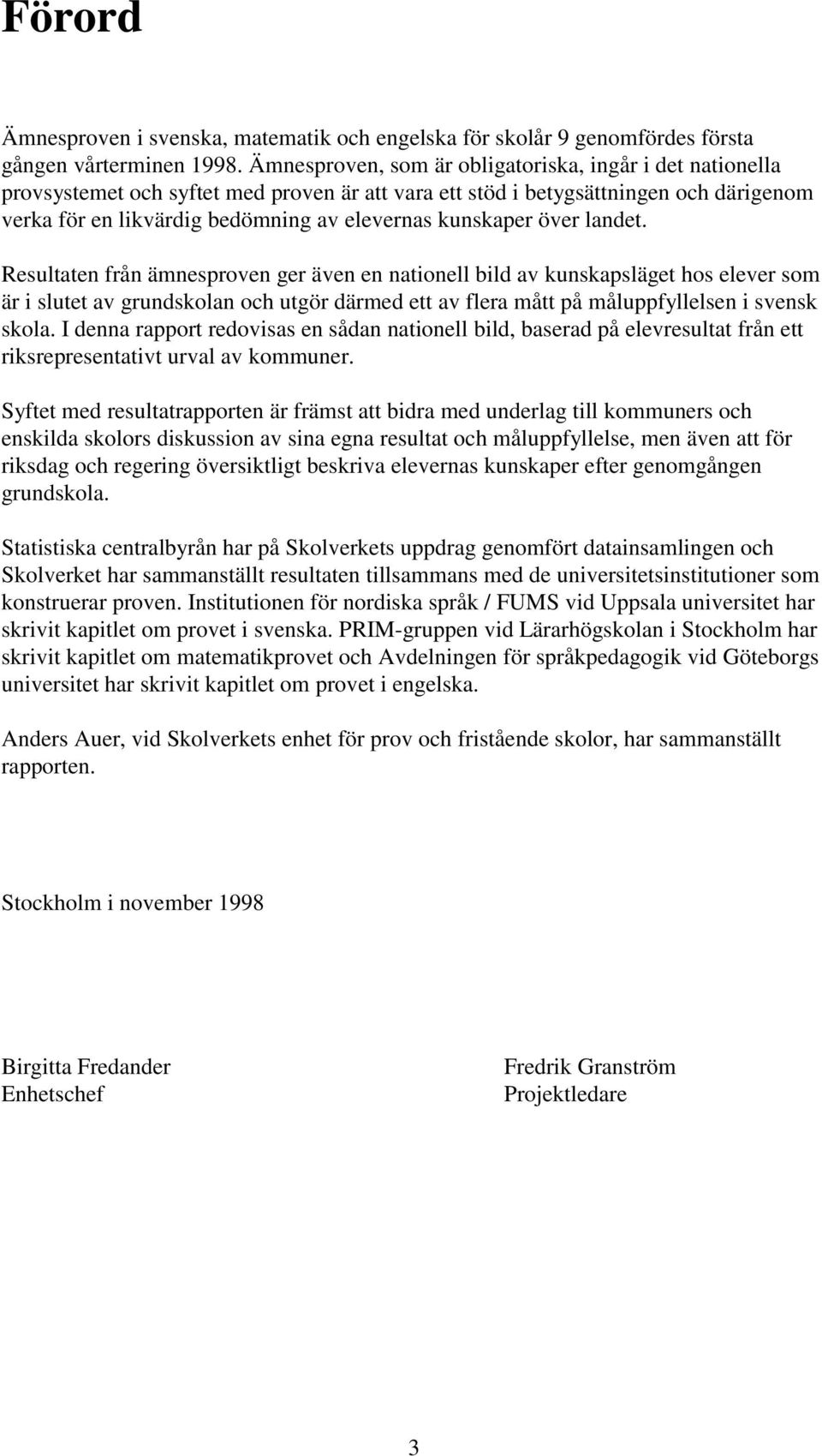 kunskaper över landet.