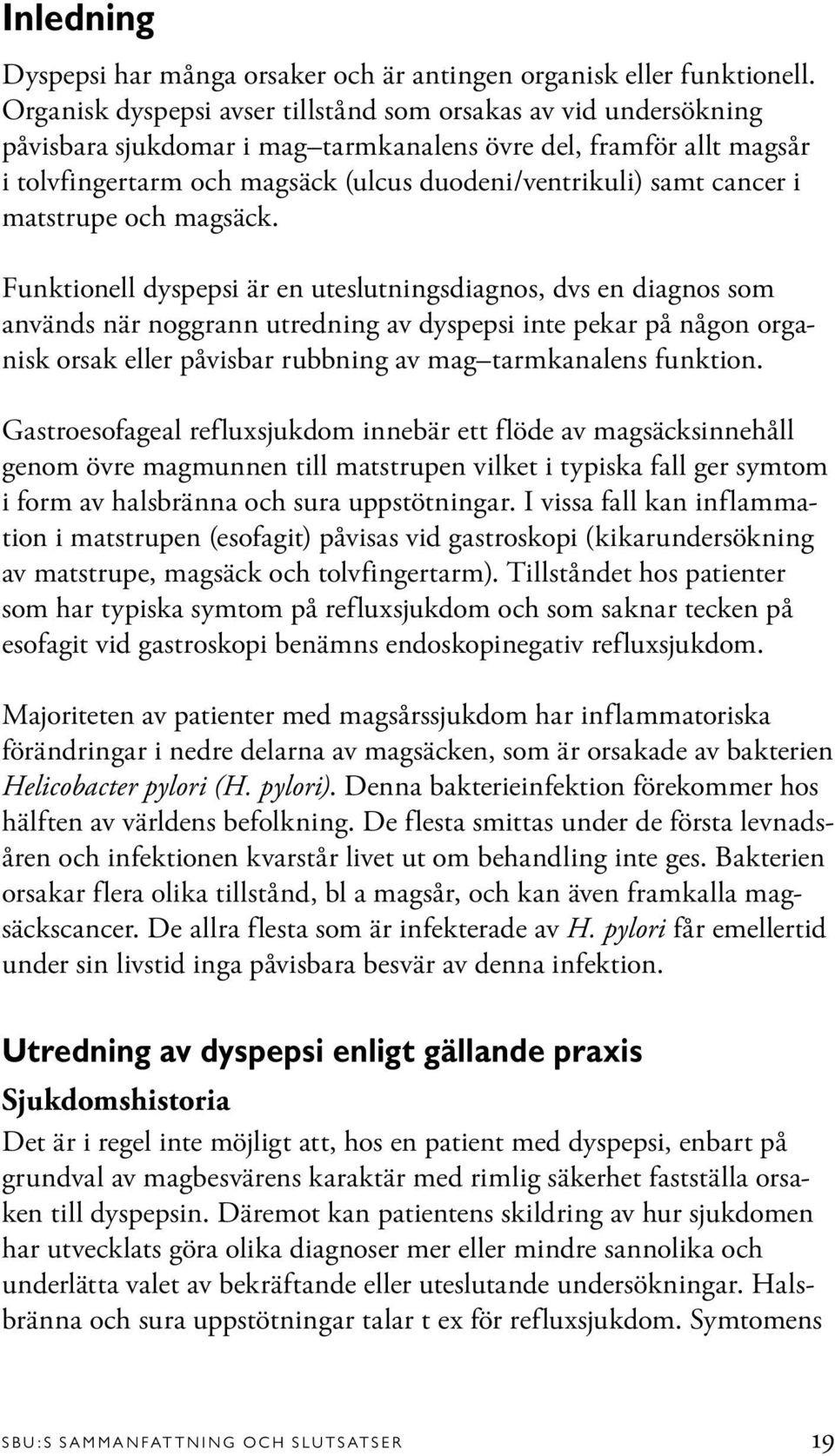 cancer i matstrupe och magsäck.