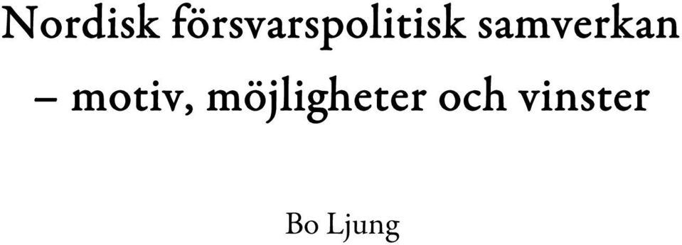 samverkan motiv,