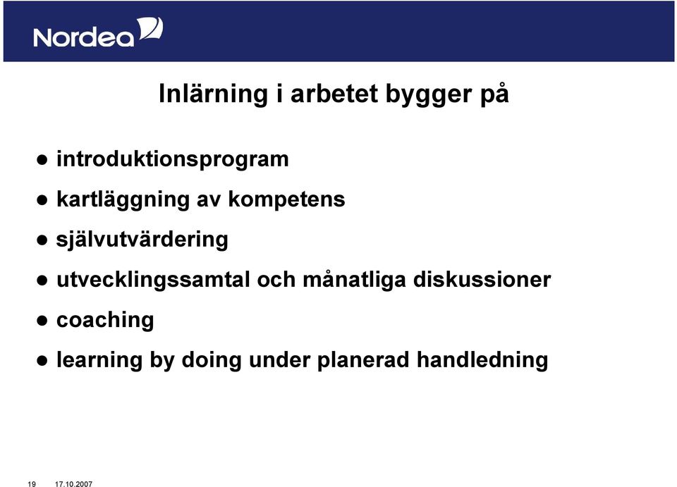 självutvärdering utvecklingssamtal och månatliga