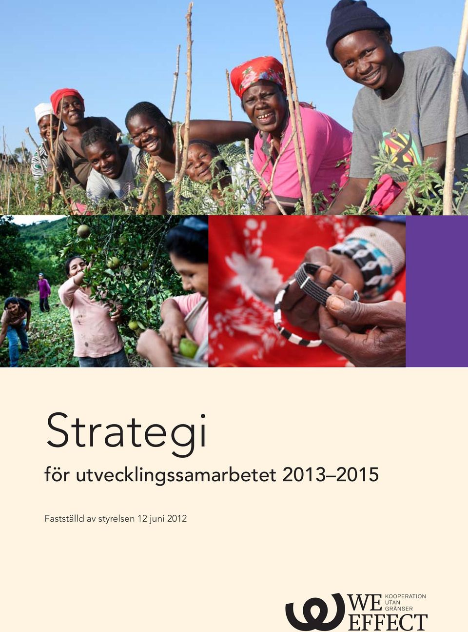 12 juni 2012 We Effects strategi