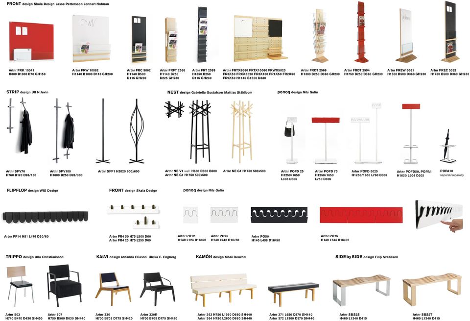 H1750 B250 D360 GH230 Artnr FREW 5061 H1300 B500 D360 GH230 Artnr FREC 5092 H1750 B500 D360 GH230 strip design Ulf N Jevin NEST design Gabriella Gustafson Mattias Ståhlbom ponoq design Nils Gulin