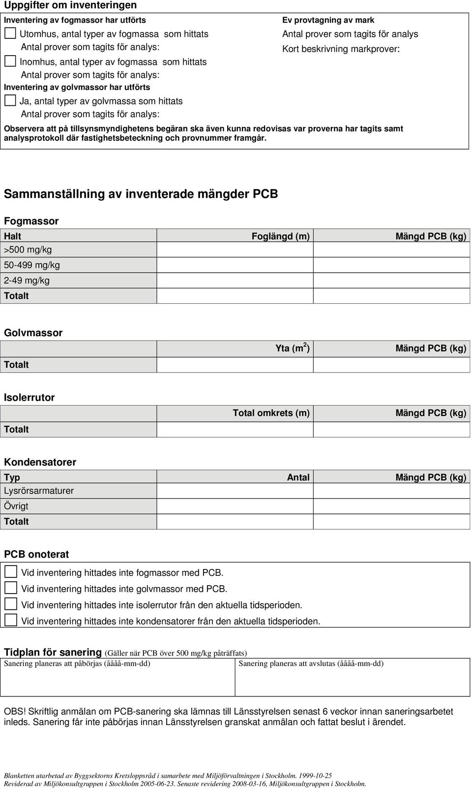 analys Kort beskrivning markprover: Observera att på tillsynsmyndighetens begäran ska även kunna redovisas var proverna har tagits samt analysprotokoll där fastighetsbeteckning och provnummer framgår.