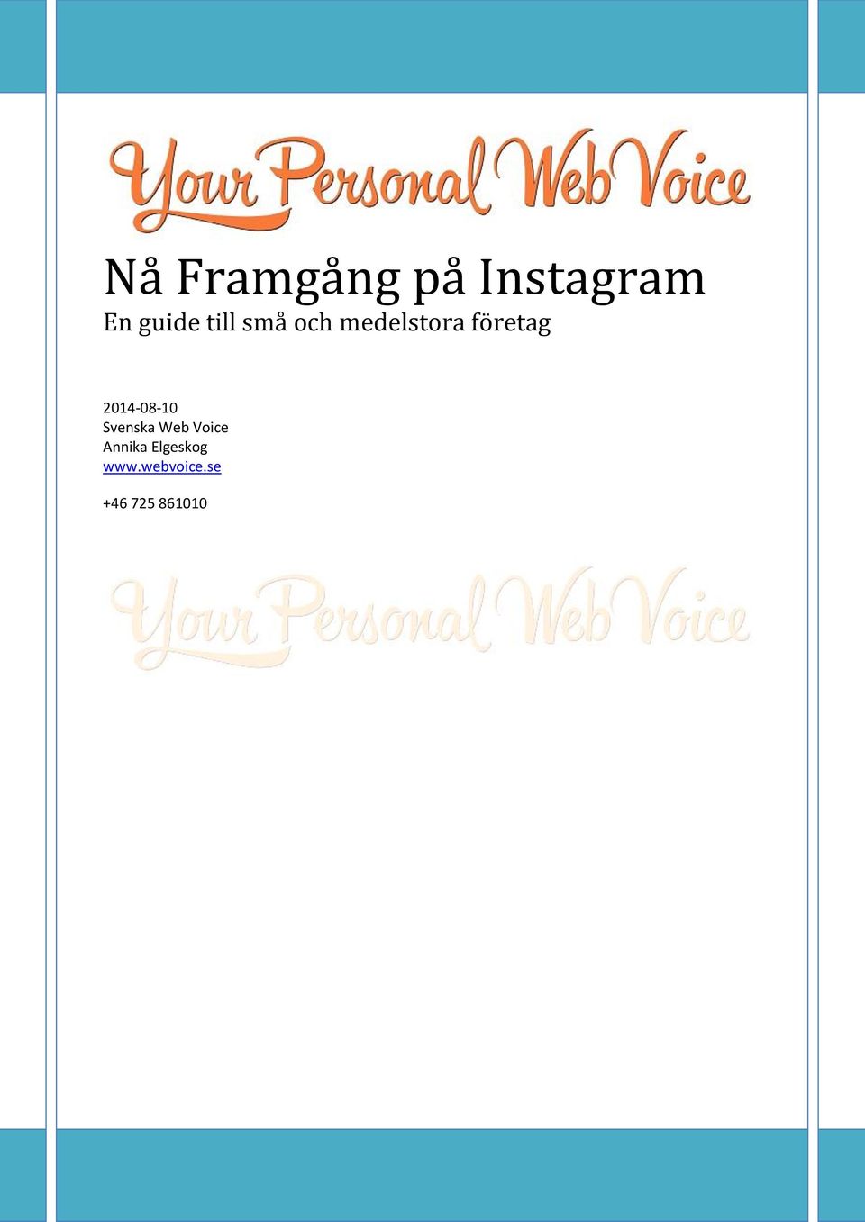 2014-08-10 Svenska Web Voice Annika