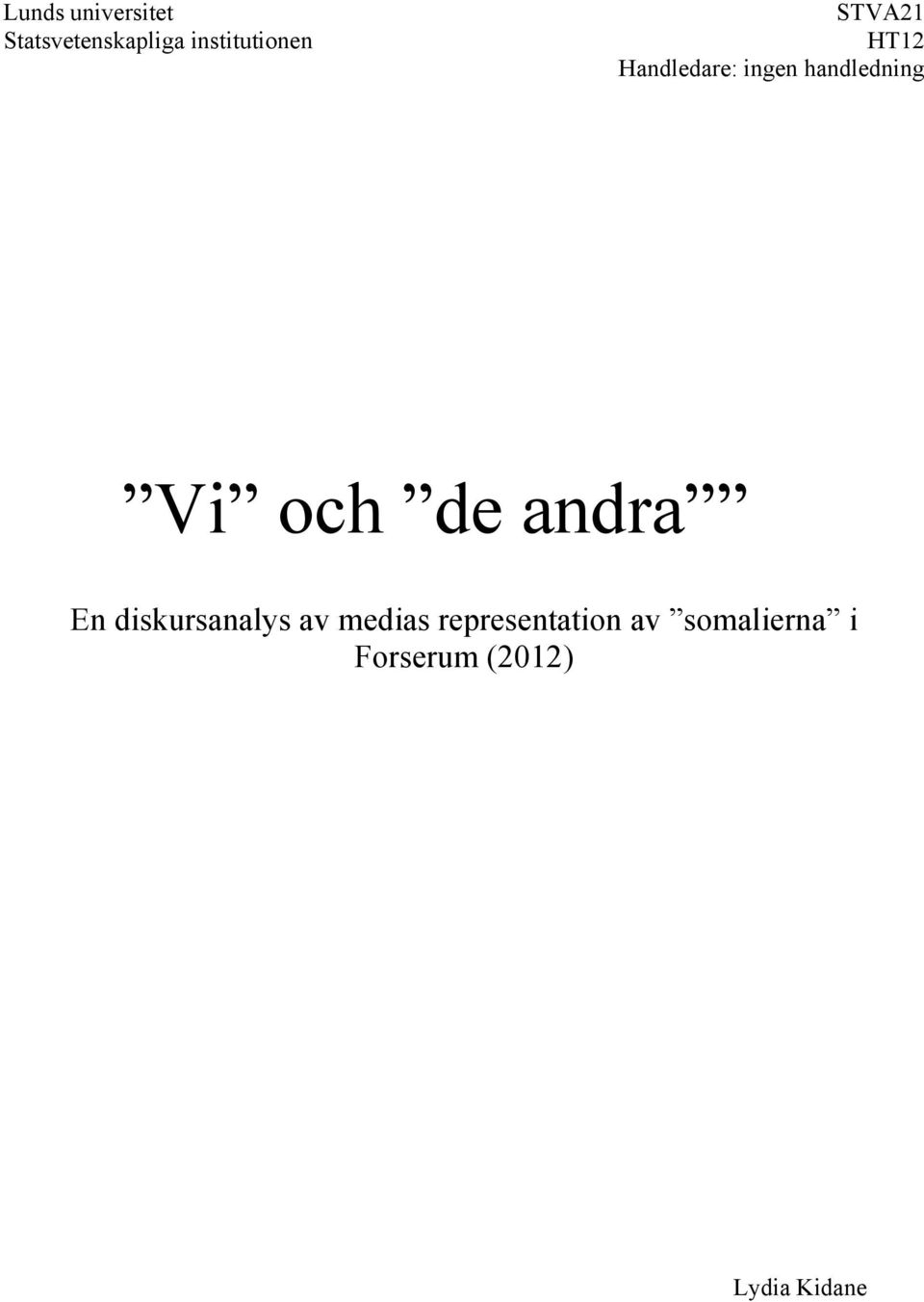handledning Vi och de andra En diskursanalys av