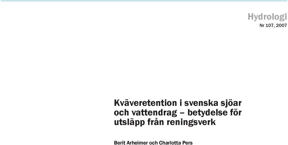 och Charlotta Pers Sveriges meteorologiska och hydrologiska