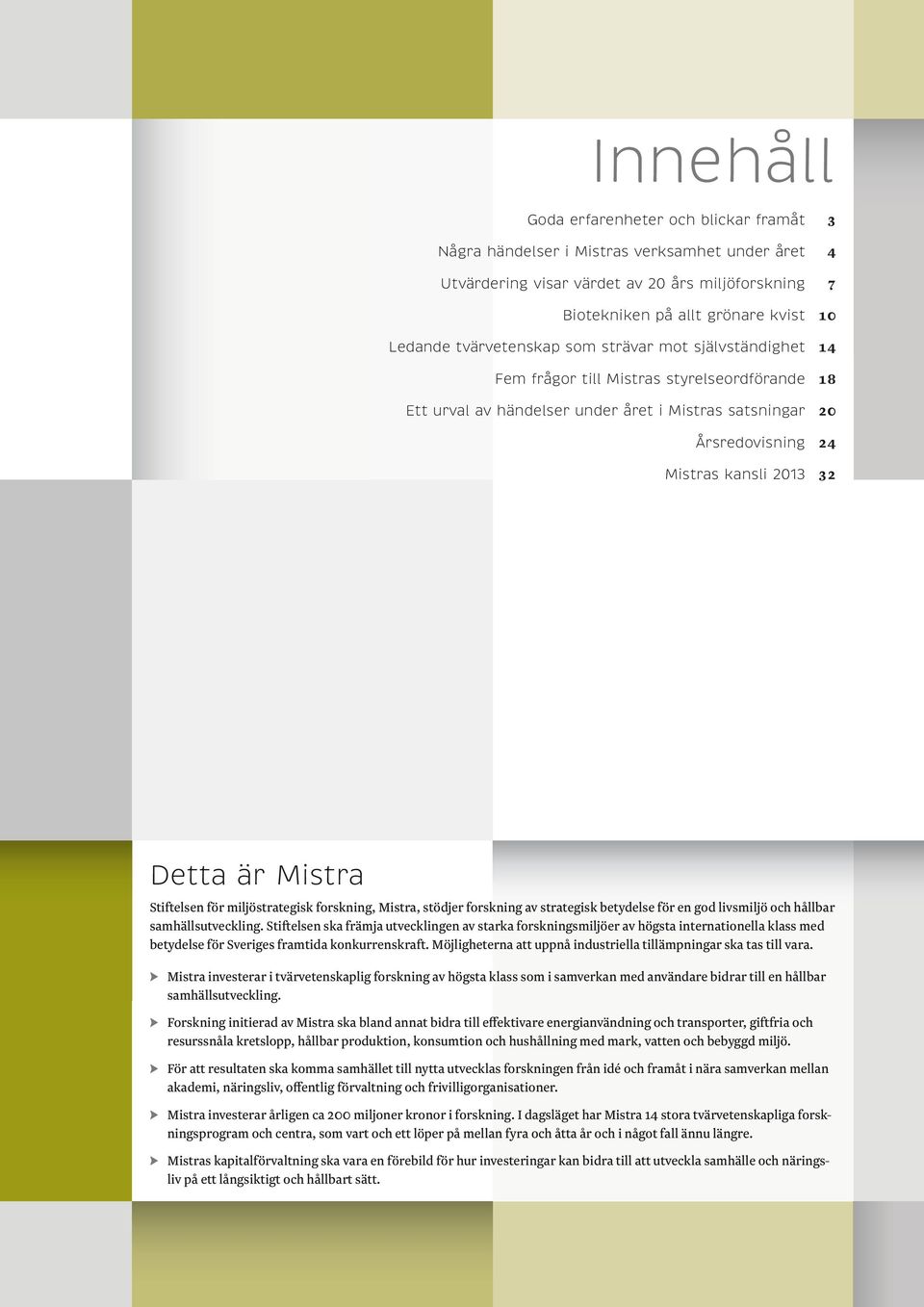 Mistra Stiftelsen för miljöstrategisk forskning PDF Gratis nedladdning