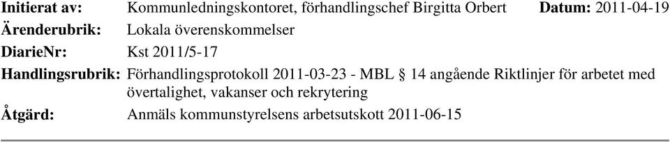 2011/5-17 Handlingsrubrik: Förhandlingsprotokoll 2011-03-23 - MBL 14
