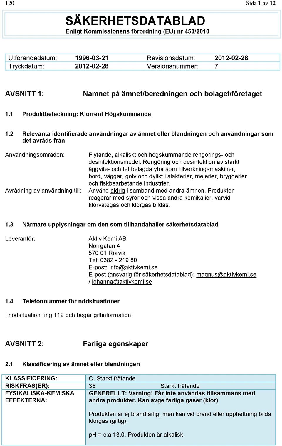 SÄKERHETSDATABLAD Enligt Kommissionens förordning (EU) nr 453/ PDF Free  Download