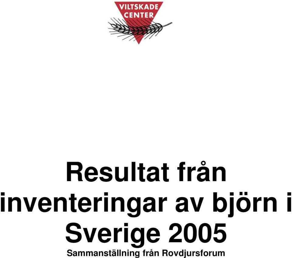 björn i Sverige 2005