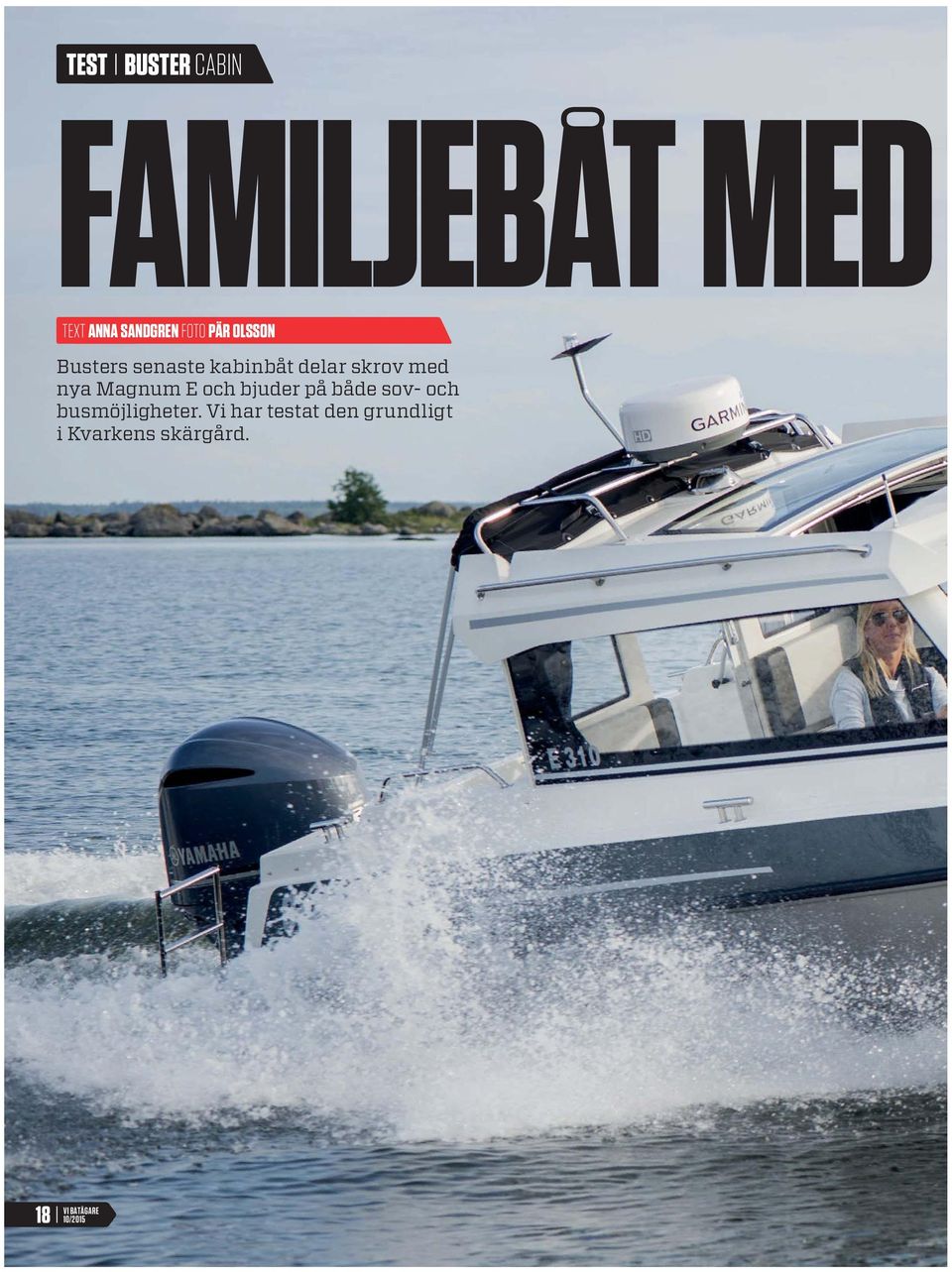 Magnum E och bjuder på både sov- och