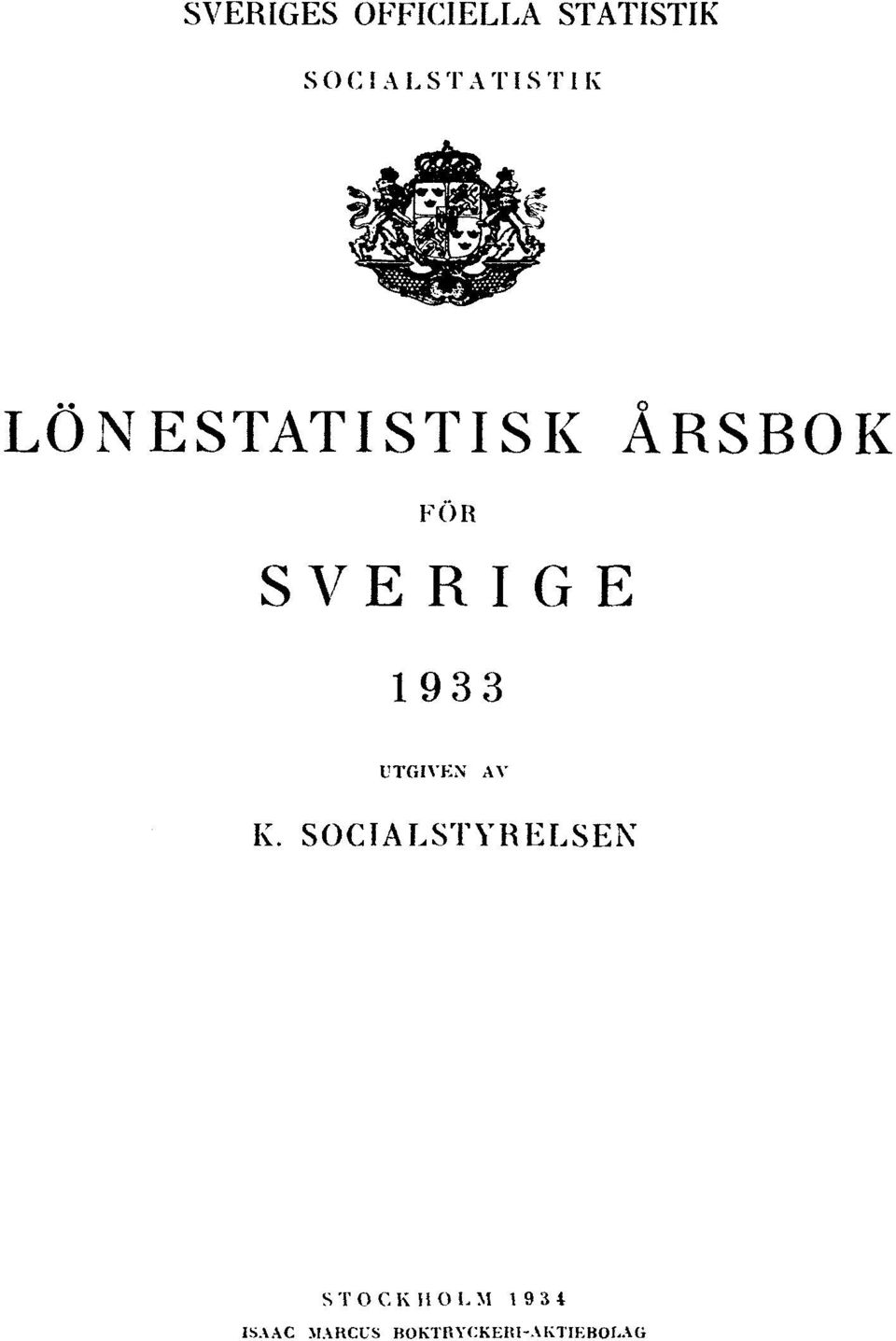 SVERIGE 1933 UTGIVEN AV K.