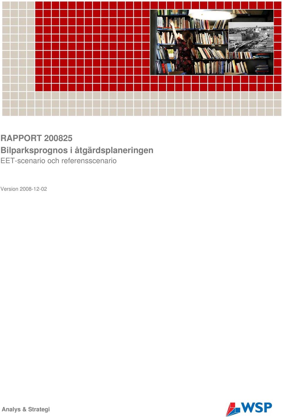 EET-scenario och