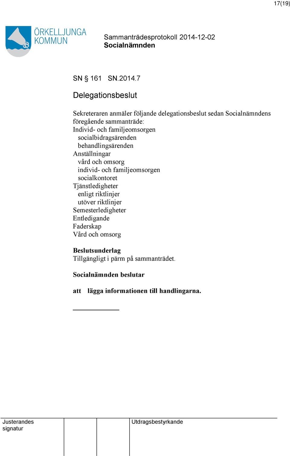 familjeomsorgen socialbidragsärenden behandlingsärenden Anställningar vård och omsorg individ- och familjeomsorgen