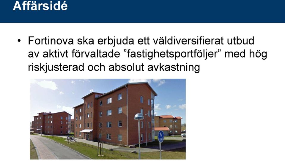 förvaltade fastighetsportföljer med