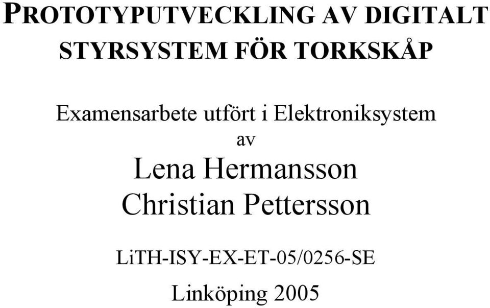 Elektroniksystem av Lena Hermansson
