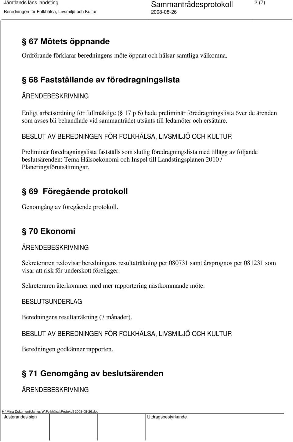 ledamöter och ersättare.