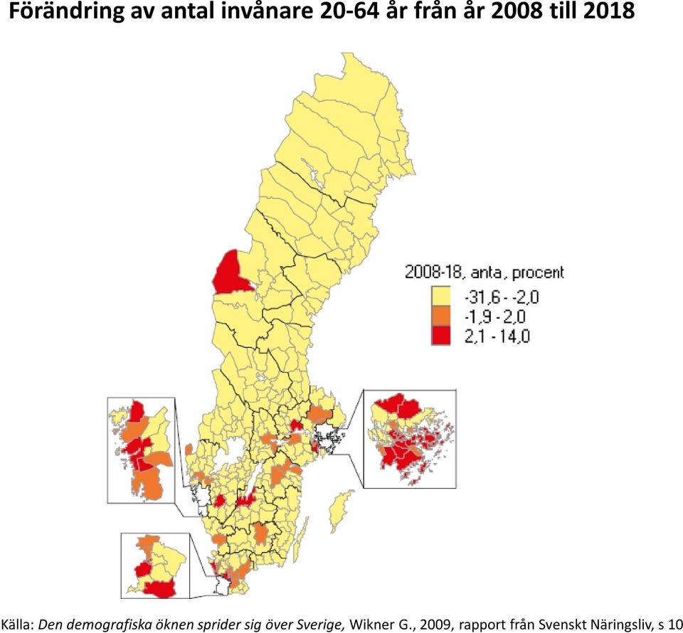 öknen sprider sig över Sverige, Wikner G.