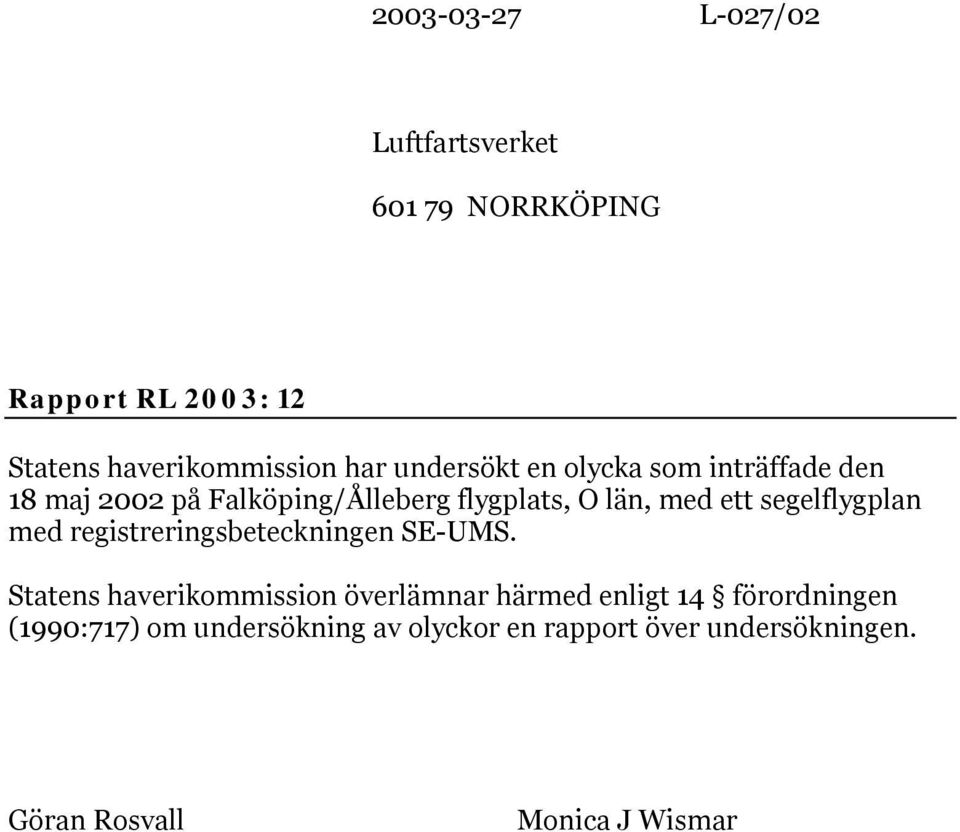 segelflygplan med registreringsbeteckningen SE-UMS.