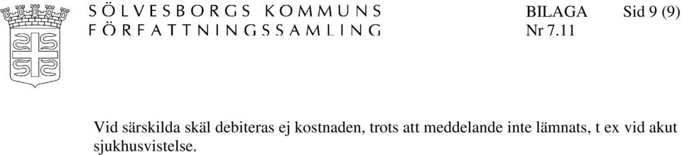att meddelande inte lämnats,