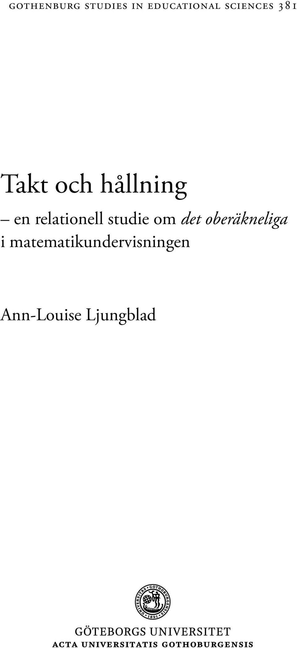relationell studie om det oberäkneliga