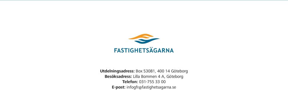 4 A, Göteborg Telefon: 031-755 33