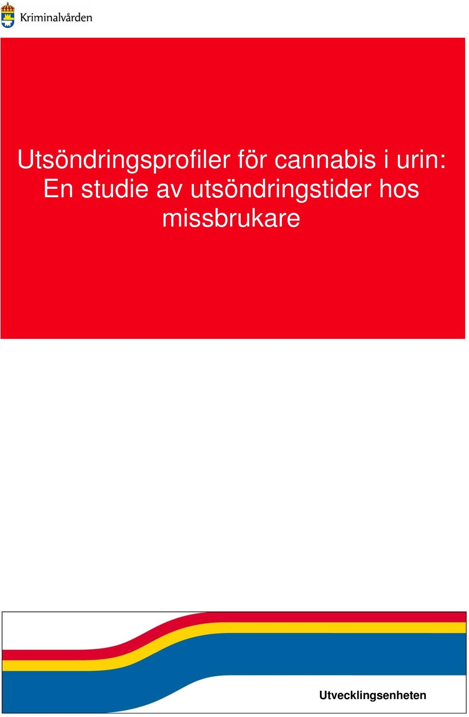 av utsöndringstider hos