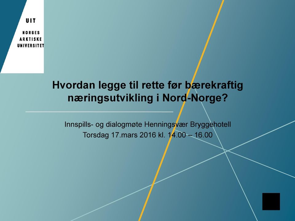 Innspills- og dialogmøte Henningsvær
