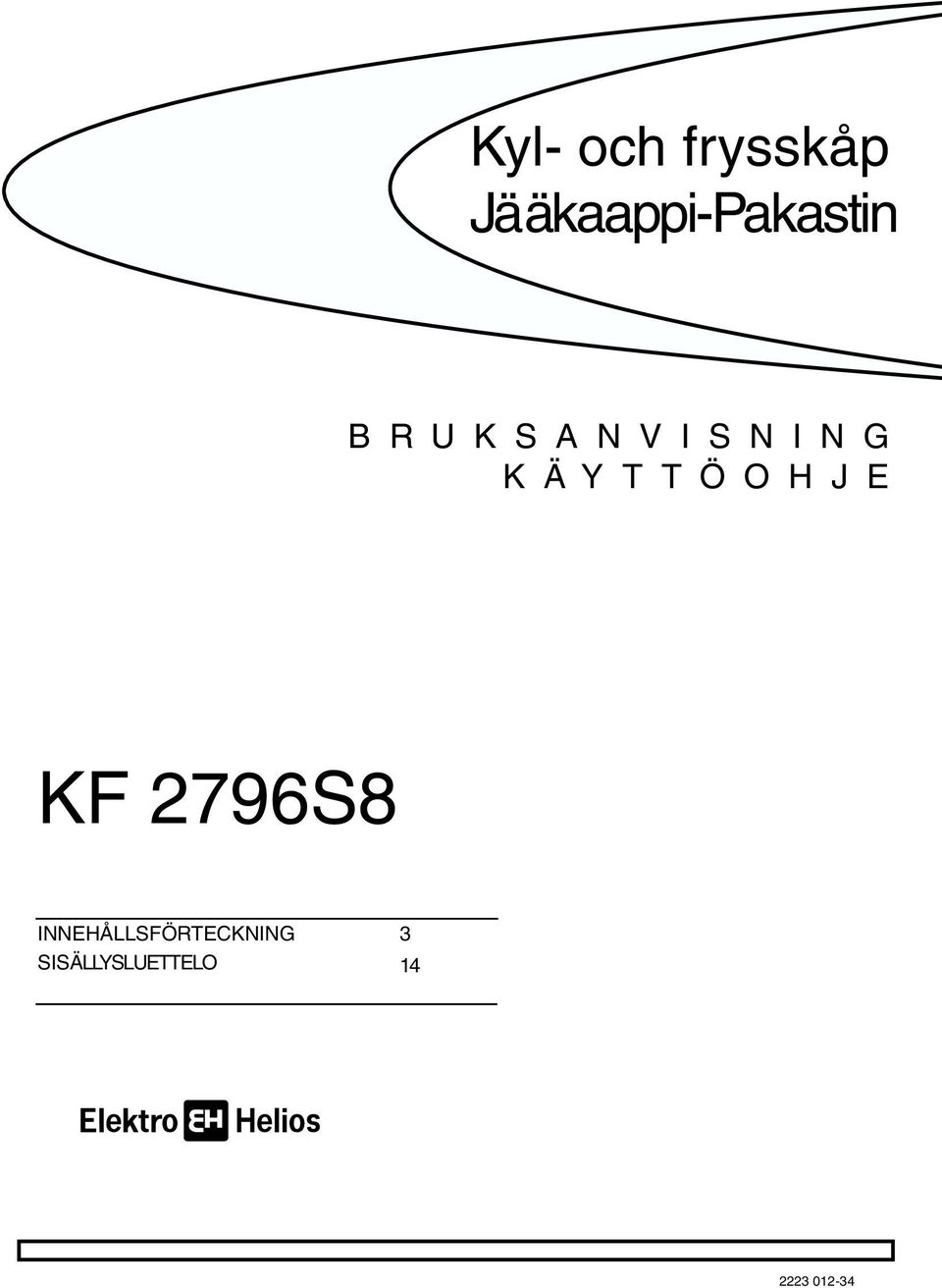 Ö O H J E KF 2796S8