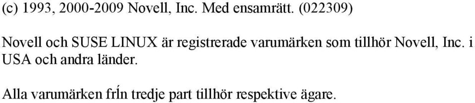 varumärken som tillhör Novell, Inc.