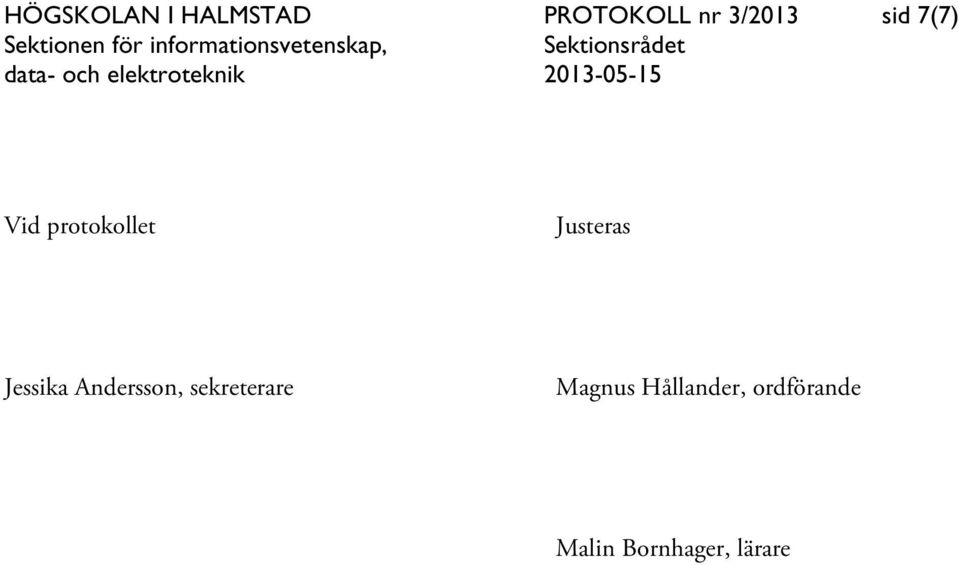 Justeras Jessika Andersson,