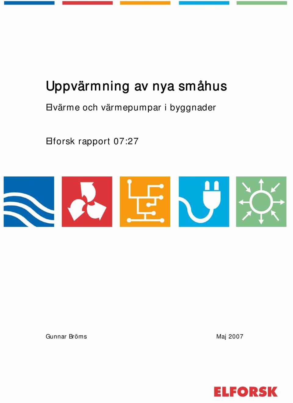 byggnader Elforsk rapport