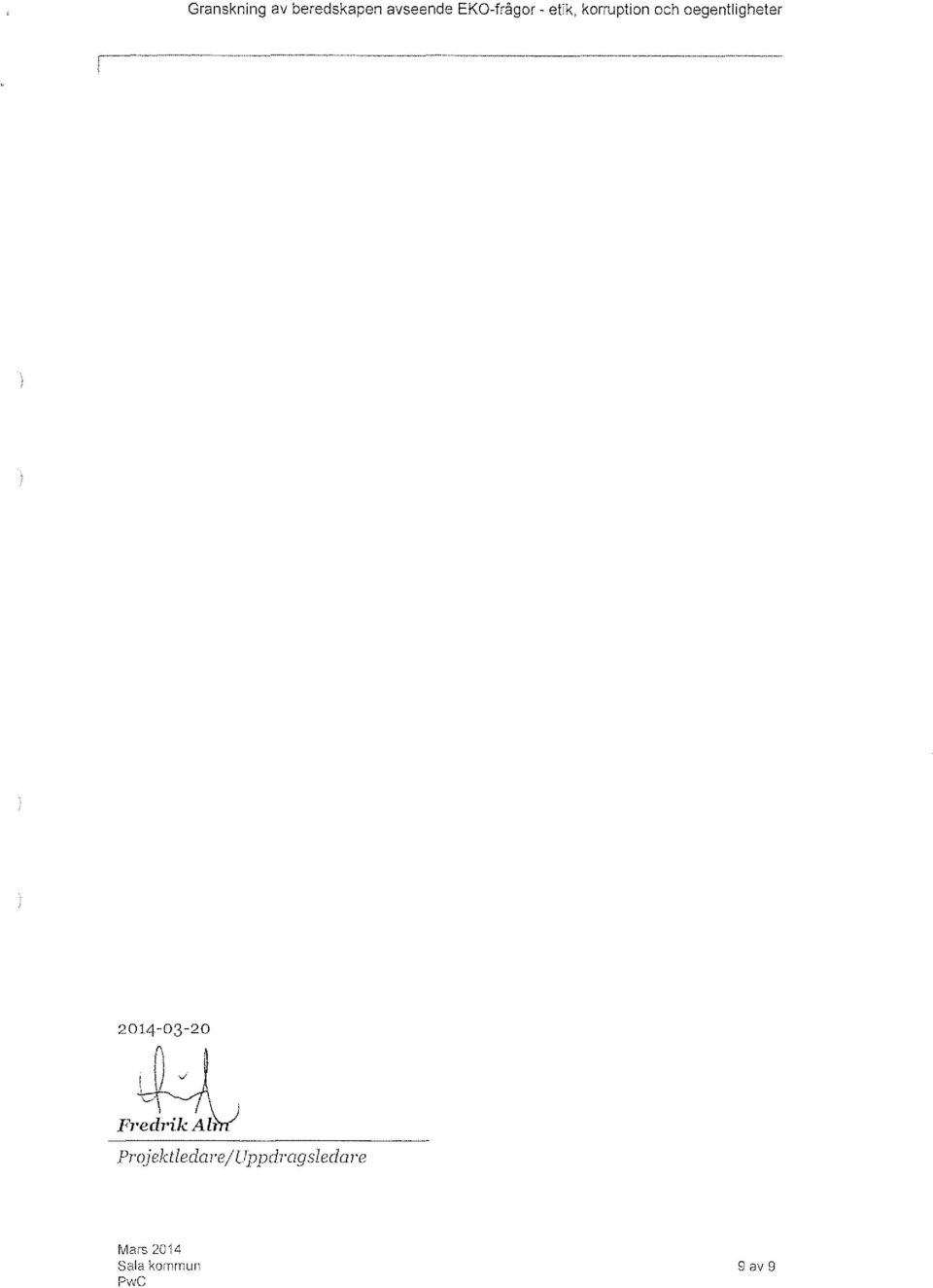 oegentligheter 2014-03-20 ~' Fredrik AilnJ